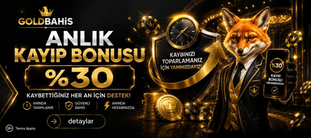 ANLIK %30 KAYIP BONUSU